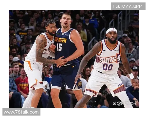 绿茵直播预告2月15日掘金vs太阳约基奇布克西部卡位！MVP候选谁更全面？